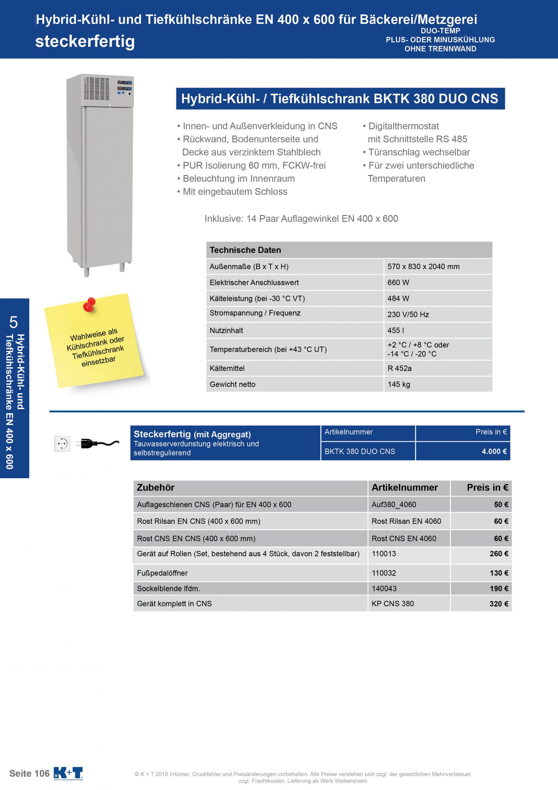 Kühl- Tiefkühlschränke für spezielle Anforderungen Umschaltbarer Kühl- Tiefkühlschrank Euronorm 400 x 600
